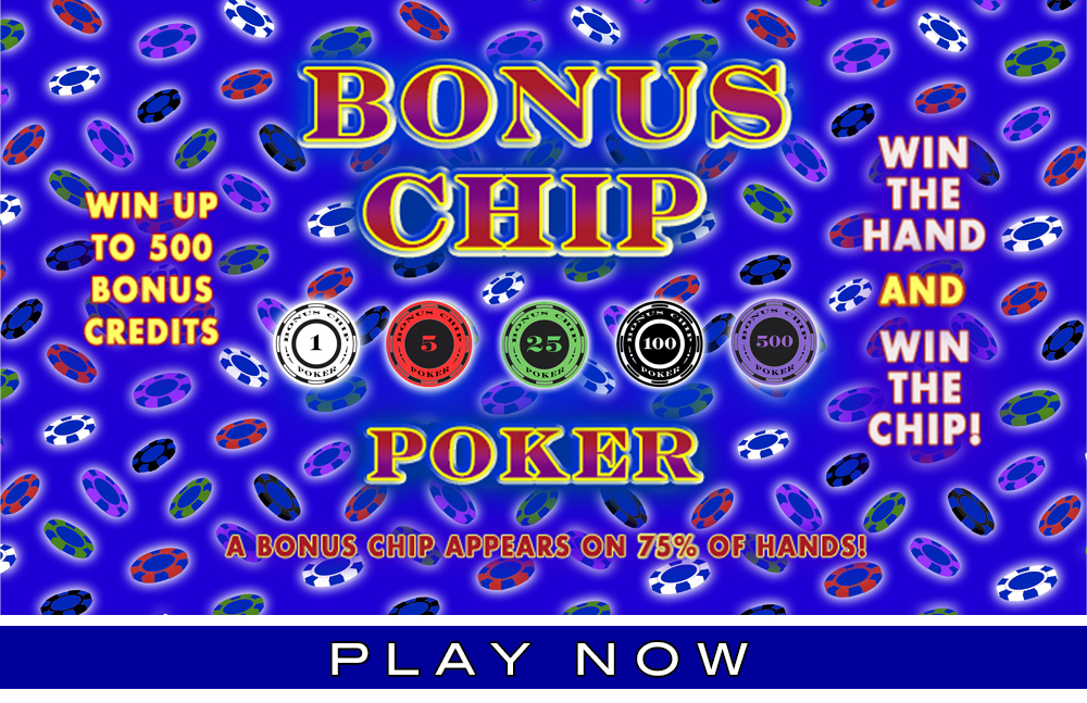 Bonus Chip Poker